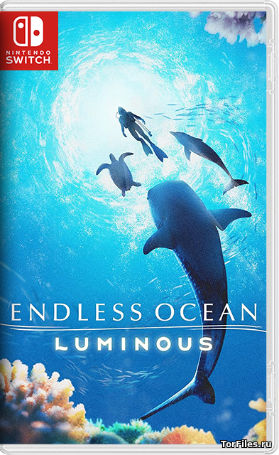 [NSW] Endless Ocean Luminous [ENG]